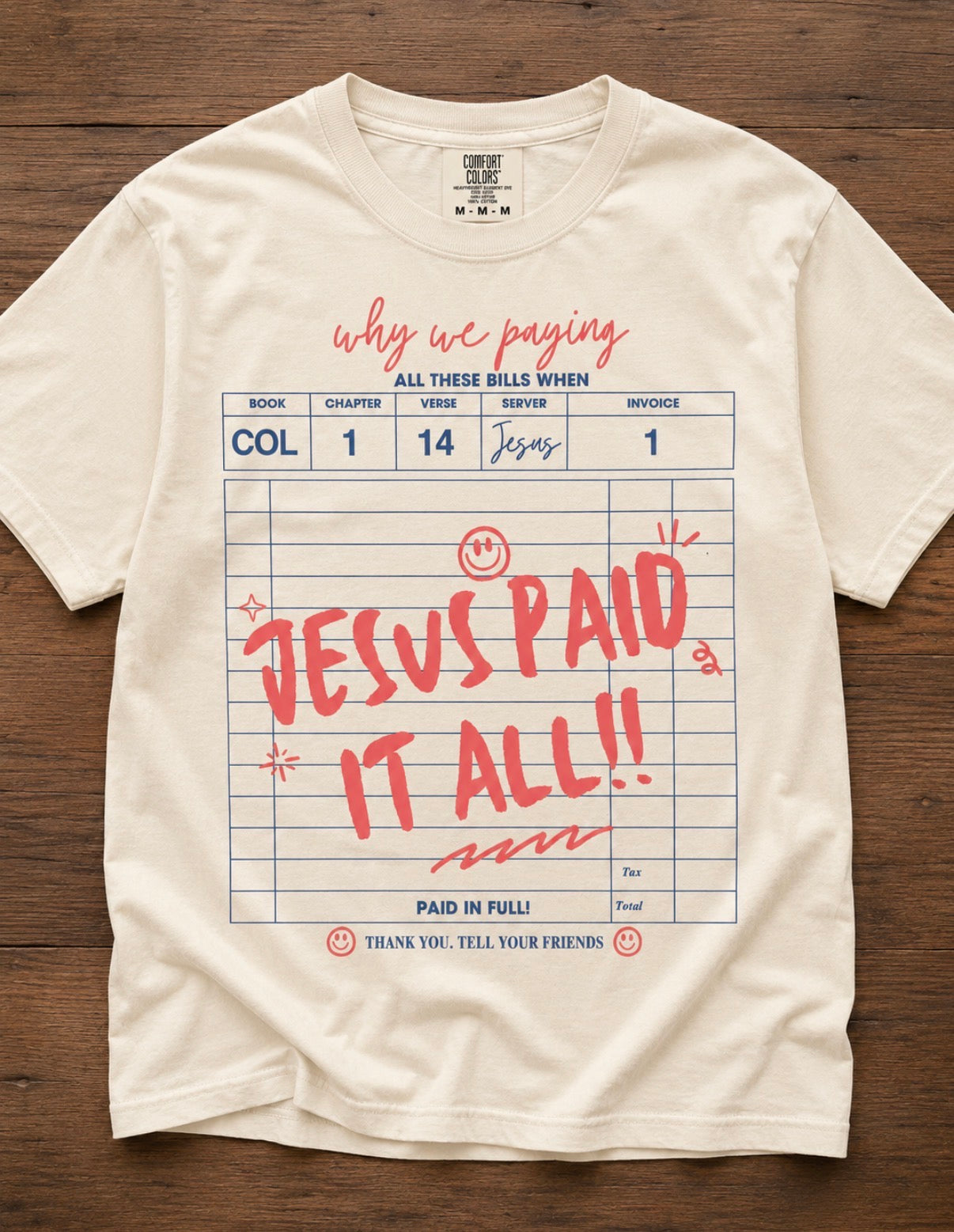 Jesus Paid It All Tee