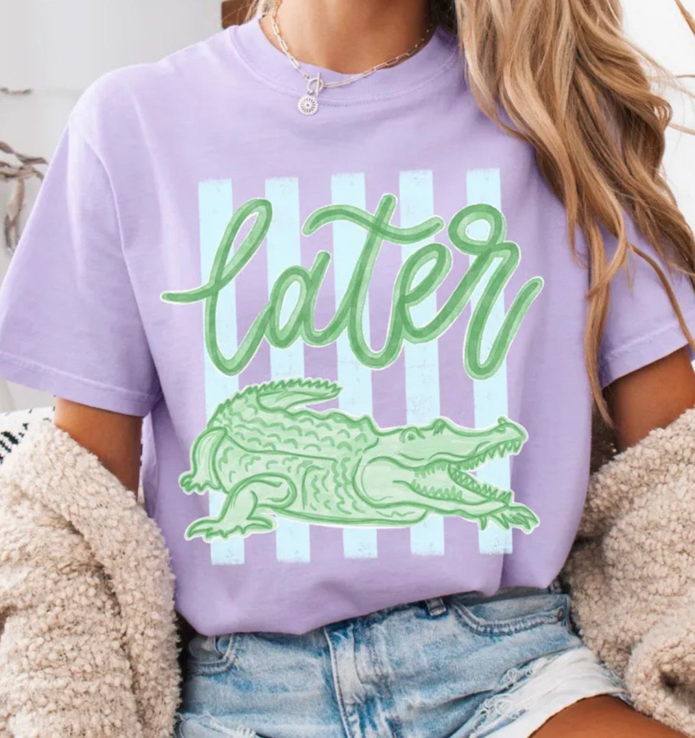Later Gator Tee