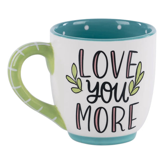 Love You More Mug