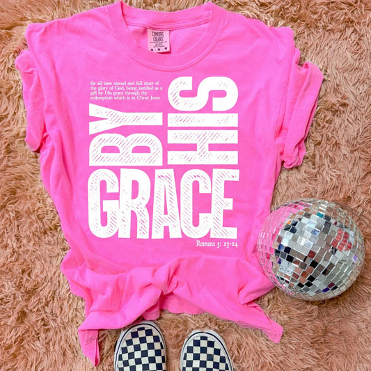 Saved Grace By His Grace Tee